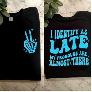 Funny shirt retro I identify as late humor popular